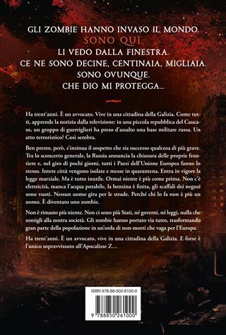 La trilogia di Apocalisse Z: Apocalisse Z-I giorni oscuri-L'ira dei giusti - Manel Loureiro - Libro TEA 2023, I grandissimi TEA | Libraccio.it