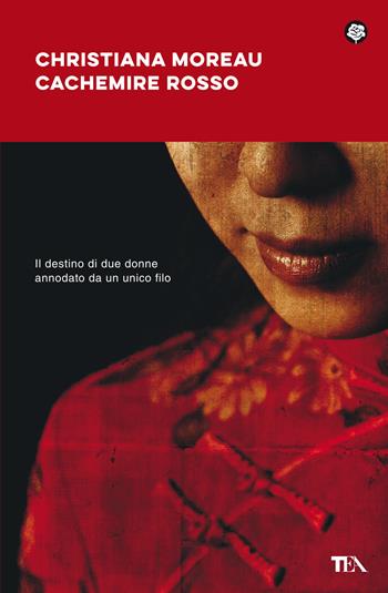 Cachemire rosso - Christiana Moreau - Libro TEA 2022, Narrativa best seller | Libraccio.it