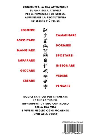 L'arte del monotasking. Fai una cosa alla volta. Falla bene. Vivi meglio - Wine Thatcher - Libro TEA 2023, TEA Varia | Libraccio.it