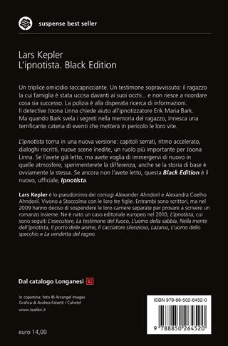 L'ipnotista. Black edition - Lars Kepler - Libro TEA 2023, Suspense best seller | Libraccio.it