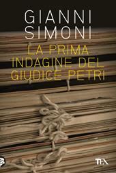 La prima indagine del giudice Petri seguito da «Il cadavere nella valigia»