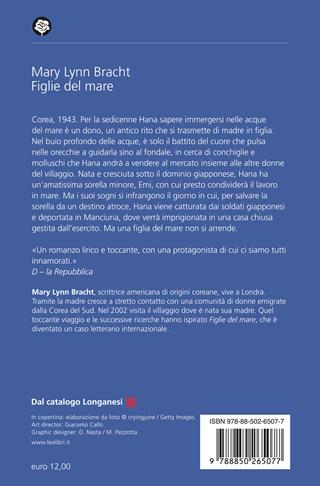 Figlie del mare - Mary Lynn Bracht - Libro TEA 2023, Narrativa best seller | Libraccio.it