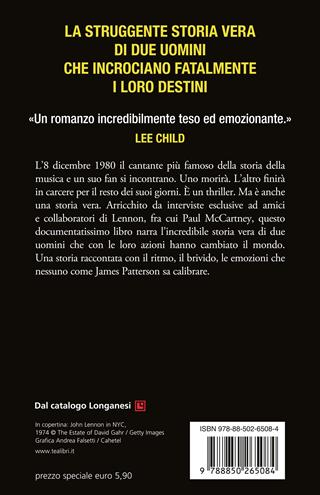 Gli ultimi giorni di John Lennon - James Patterson, Casey Sherman, Dave Wedge - Libro TEA 2023, SuperTEA | Libraccio.it