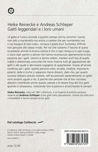 Gatti leggendari e i loro umani - Heike Reinecke, Andreas Schlieper - Libro TEA 2023, Varia best seller | Libraccio.it