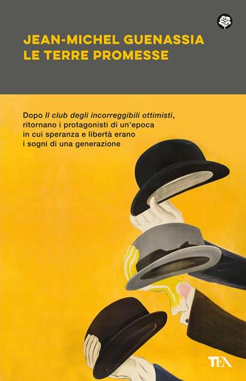 Le terre promesse - Jean-Michel Guenassia - Libro TEA 2023, Narrativa best seller | Libraccio.it