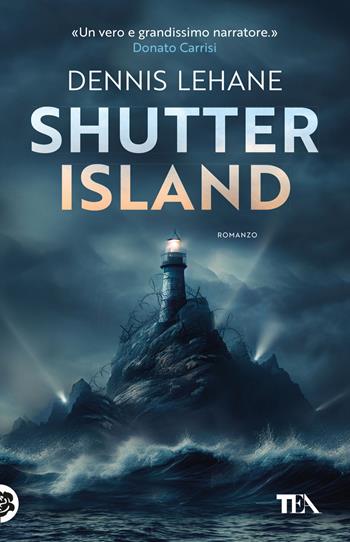 Shutter Island - Dennis Lehane - Libro TEA 2023, SuperTEA | Libraccio.it