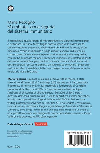 Microbiota, arma segreta del sistema immunitario. Conoscere e prendersi cura del migliore amico della nostra salute - Maria Rescigno - Libro TEA 2023, Varia best seller | Libraccio.it