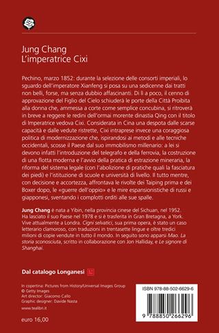 L'imperatrice Cixi. La concubina che accompagnò la Cina nella modernità - Jung Chang - Libro TEA 2023, Saggi best seller | Libraccio.it