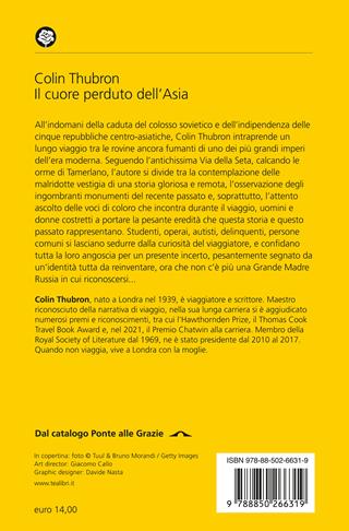 Il cuore perduto dell'Asia - Colin Thubron - Libro TEA 2023, Saggi best seller | Libraccio.it