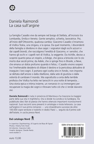 La casa sull'argine. La saga della famiglia Casadio - Daniela Raimondi - Libro TEA 2023, Narrativa best seller | Libraccio.it