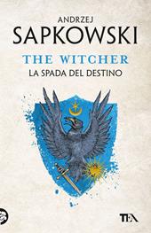 La spada del destino. The Witcher. Vol. 2
