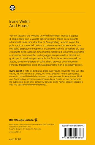 Acid house - Irvine Welsh - Libro TEA 2023, Narrativa best seller | Libraccio.it