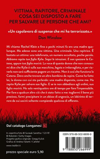 The chain. Ediz. italiana - Adrian McKinty - Libro TEA 2023 | Libraccio.it