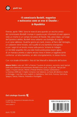 Una brutta faccenda. Una nuova indagine del commissario Bordelli - Marco Vichi - Libro TEA 2023, Gialli TEA | Libraccio.it