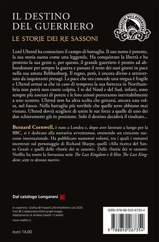 Il destino del guerriero. Le storie dei re sassoni - Bernard Cornwell - Libro TEA 2023, I maestri dell'avventura | Libraccio.it