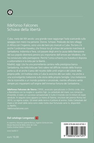 Schiava della libertà - Ildefonso Falcones - Libro TEA 2024, Romanzi storici best seller | Libraccio.it