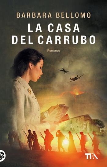 La casa del carrubo - Barbara Bellomo - Libro TEA 2023, TEA hit | Libraccio.it