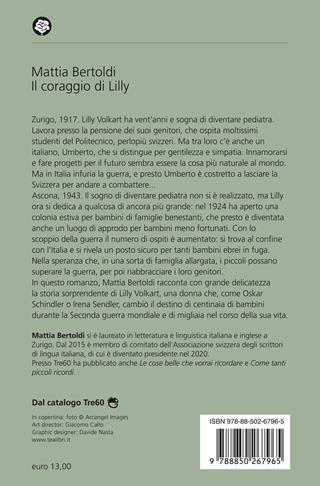 Il coraggio di Lilly - Mattia Bertoldi - Libro TEA 2024, Narrativa best seller | Libraccio.it
