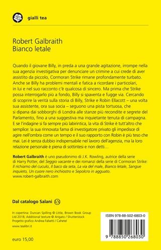 Bianco letale. Un'indagine di Cormoran Strike - Robert Galbraith - Libro TEA 2024, Gialli TEA | Libraccio.it