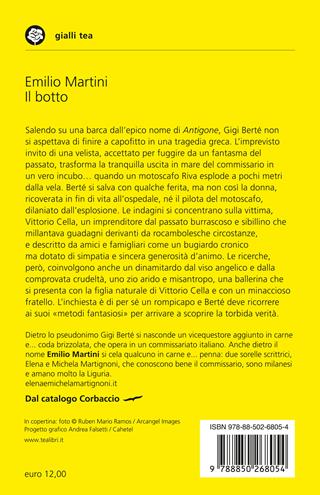 Il botto. Le indagini del commissario Bertè - Emilio Martini - Libro TEA 2024, Gialli TEA | Libraccio.it