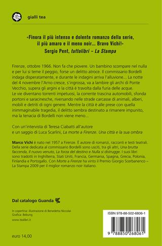 Morte a Firenze. Un'indagine del commissario Bordelli - Marco Vichi - Libro TEA 2024, Gialli TEA | Libraccio.it