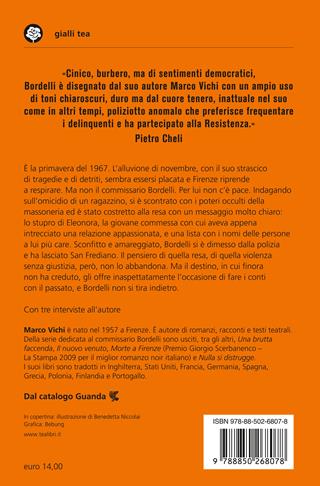 La forza del destino. Un'indagine del commissario Bordelli - Marco Vichi - Libro TEA 2024, Gialli TEA | Libraccio.it