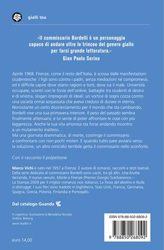 Nel più bel sogno. Una nuova avventura del commissario Bordelli - Marco Vichi - Libro TEA 2024, Gialli TEA | Libraccio.it