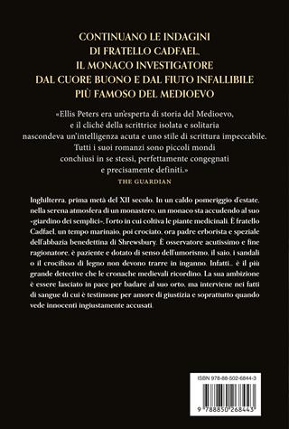 Le cronache di fratello Cadfael. Vol. 5: Il roseto ardente-L'eremita della foresta-La confessione di fratello Halui - Ellis Peters - Libro TEA 2024, I grandissimi TEA | Libraccio.it