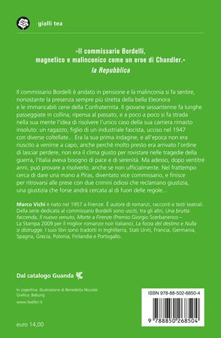 Non tutto è perduto. Un'avventura del commissario Bordelli - Marco Vichi - Libro TEA 2024, Gialli TEA | Libraccio.it