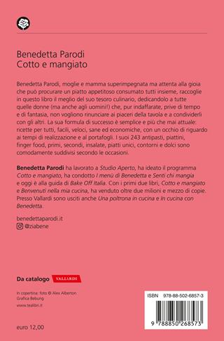 Cotto e mangiato - Benedetta Parodi - Libro TEA 2024, Varia best seller | Libraccio.it