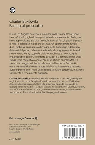 Panino al prosciutto - Charles Bukowski - Libro TEA 2024, Narrativa best seller | Libraccio.it
