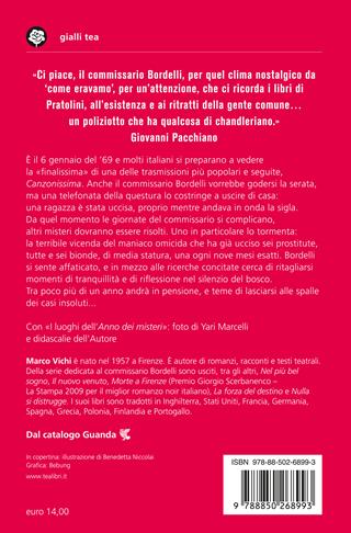 L'anno dei misteri. Un'indagine del commissario Bordelli - Marco Vichi - Libro TEA 2024, Gialli TEA | Libraccio.it
