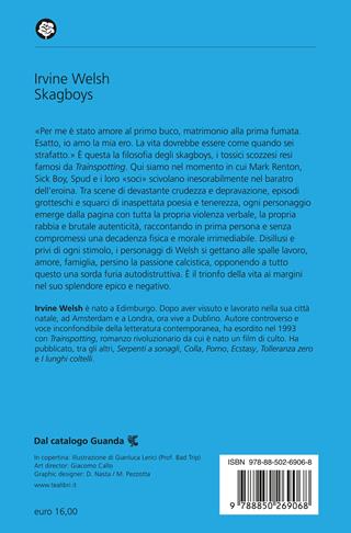 Skagboys - Irvine Welsh - Libro TEA 2024, Narrativa best seller | Libraccio.it