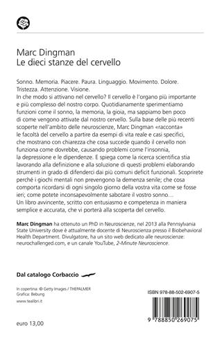 Le dieci stanze del cervello. Facoltà e stranezze della nostra materia grigia - Marc Dingman - Libro TEA 2024, Saggi best seller | Libraccio.it