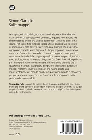 Sulle mappe. Il mondo come lo disegniamo - Simon Garfield - Libro TEA 2024, Saggi best seller | Libraccio.it