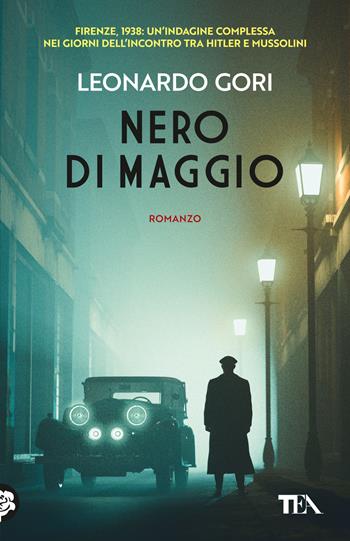 Nero di maggio - Leonardo Gori - Libro TEA 2024, SuperTEA | Libraccio.it
