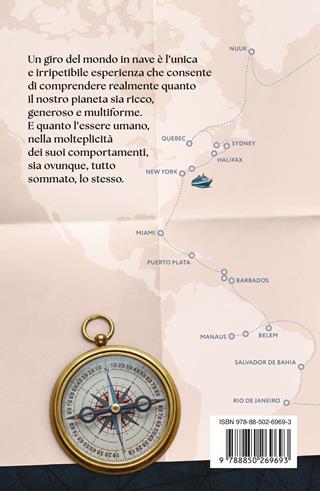 Il giramondo. Da Zanzibar all'Islanda, passando per l'Amazzonia - Massimo Cannoletta - Libro TEA 2025, TEA Varia | Libraccio.it