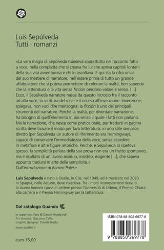 Tutti i romanzi - Luis Sepúlveda - Libro TEA 2024, Narrativa best seller | Libraccio.it