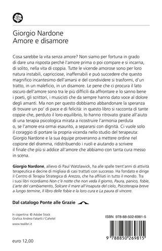 Amore e disamore. Risolvere drammi e conflitti nelle coppie - Giorgio Nardone - Libro TEA 2024, Varia best seller | Libraccio.it