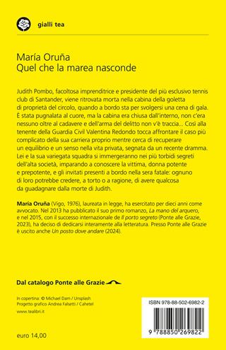 Quel che la marea nasconde. Un'indagine di Valentina Redondo - María Oruña - Libro TEA 2024, Gialli TEA | Libraccio.it