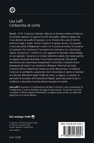 L'erborista di corte - Lisa Laffi - Libro TEA 2024, Romanzi storici best seller | Libraccio.it
