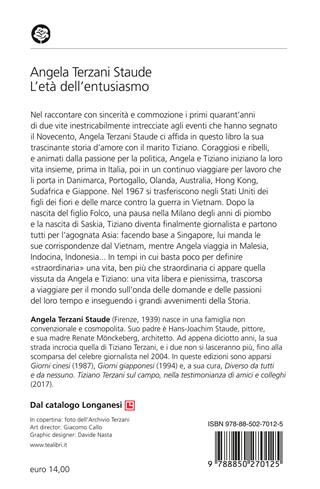 L'età dell'entusiasmo. La mia vita con Tiziano - Angela Terzani Staude - Libro TEA 2024, Saggi best seller | Libraccio.it