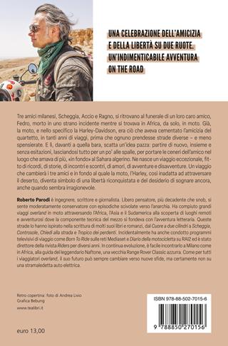 Scheggia. Una storia di moto e di amicizia - Roberto Parodi - Libro TEA 2024, Varia best seller | Libraccio.it