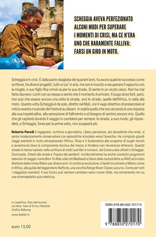 Chiedi alla strada. Quando la tua vita sembra bloccata. Quando gli errori del passato sembrano ormai insormontabili. Quando ti ritrovi da solo - Roberto Parodi - Libro TEA 2024, Varia best seller | Libraccio.it