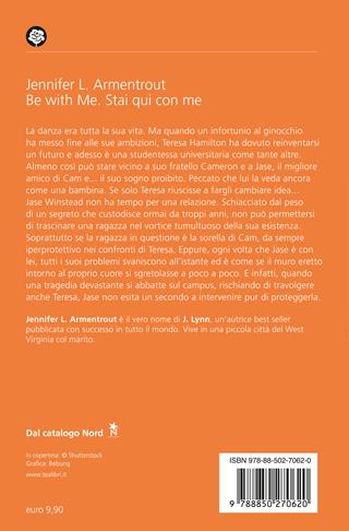 Be with me. Stai qui con me - Armentrout Jennifer L. (J. Lynn) - Libro TEA 2024, Romance best seller | Libraccio.it