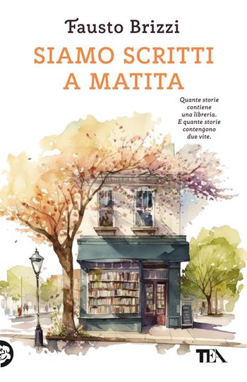 Siamo scritti a matita - Fausto Brizzi - Libro TEA 2025, SuperTEA | Libraccio.it