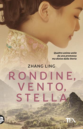 Rondine, vento, stella - Ling Zhang - Libro TEA 2025, SuperTEA | Libraccio.it