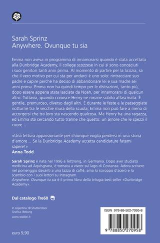 Anywhere. Ovunque tu sia. Dunbridge Academy - Sarah Sprinz - Libro TEA 2025, Romance best seller | Libraccio.it