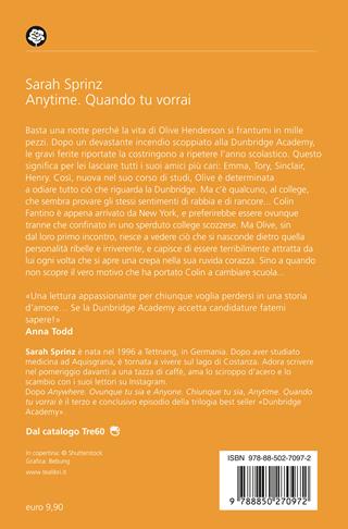 Anytime. Quando tu vorrai. Dunbridge Academy - Sarah Sprinz - Libro TEA 2025, Romance best seller | Libraccio.it