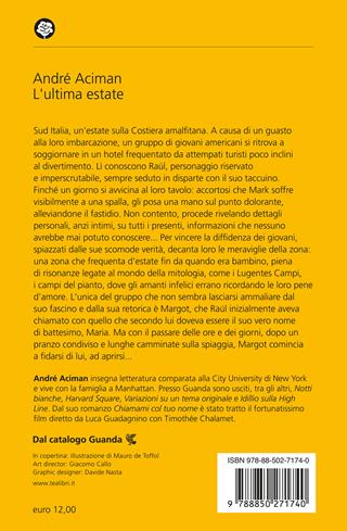 L'ultima estate - André Aciman - Libro TEA 2025, Narrativa best seller | Libraccio.it